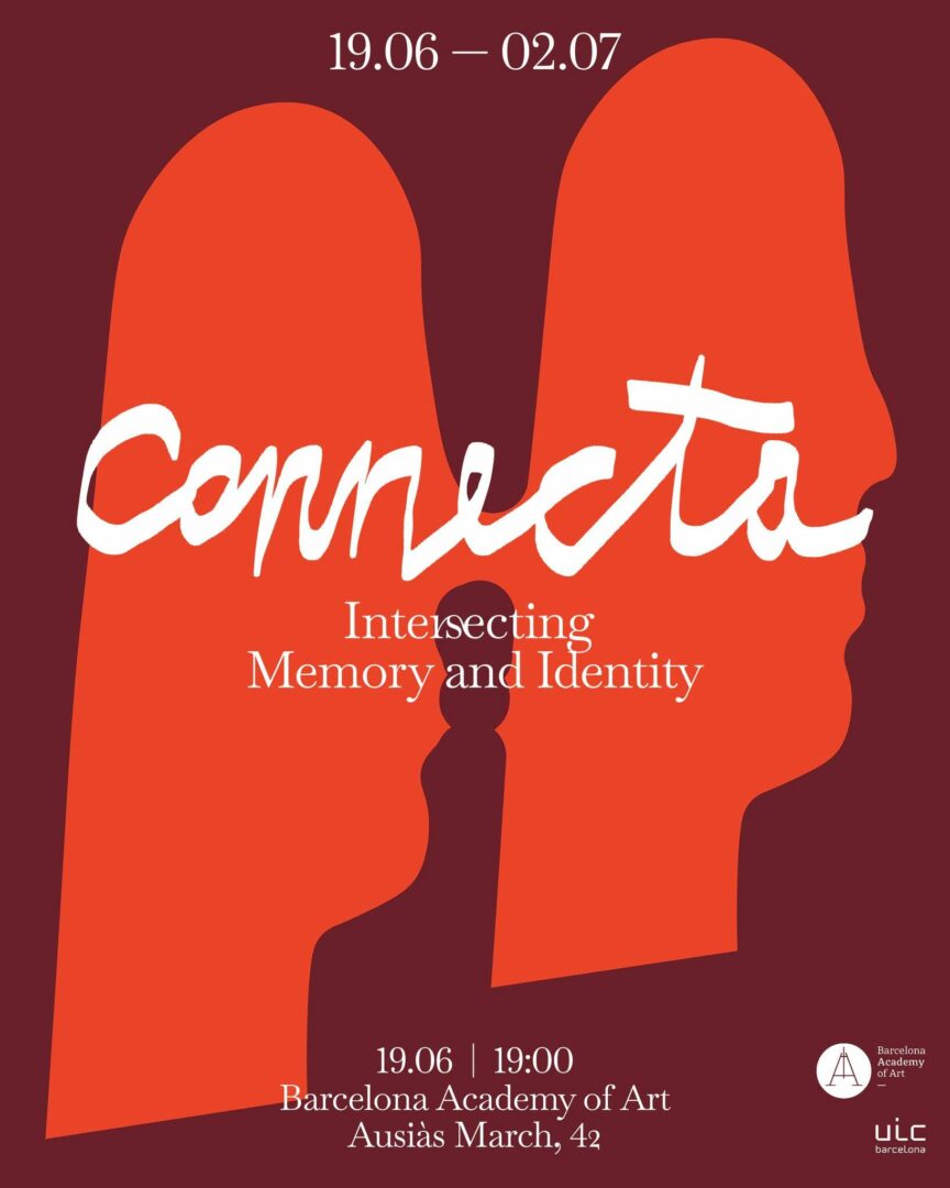 ✨Save the date✨
Opening: CONNECTA: Intersecting Memory and Identity
June 19 | 19:00
Barcelona Academy of Art, C/ Ausiàs March, 42

The Barcelona Academy of Art in collaboration with UIC Barcelona proudly presents "CONNECTA: Intersecting Memory and Identity" an international student exhibition that explores the complexities of identity formation in our multicultural world.

This exhibition brings together figurative artists from diverse backgrounds, each examining the interplay between their cultural heritage, personal identity, and social connection. Through their work, the exhibition challenges fixed notions of identity while exploring the meaning of our shared human experience.

In an era of unprecedented global mobility, this exhibition becomes a living space where difference is not only acknowledged but celebrated. CONNECTA invites us to move beyond mere cultural coexistence, opening the door to meaningful dialogue and deeper understanding.

Co-curated by Gaukhar Sissekenova (@sissekenovaa) and Tatiana Fife (@tatsmanila)

Design work: @llannddau

------------------

La Barcelona Academy of Art, en col·laboració amb la UIC Barcelona, presenta "CONNECTA: Intersecting Memory and Identity", una exposició internacional d'estudiants que explora les complexitats de la formació de la identitat en un món multicultural.

Aquesta exposició reuneix artistes figuratius de diverses procedències, que examinen la relació entre el patrimoni cultural de cadascú, la identitat personal i la connexió social. A través de la seves obres, l'exposició qüestiona les fronteres fixades de la identitat i convida a submergir-nos en la complexitat de l’experiència humana compartida.

En una època de mobilitat global sense precedents, aquesta exposició esdevé un espai viu, on la diferència no és només acceptada sinó celebrada. CONNECTA ens convida a anar més enllà de la simple coexistència cultural, proposant un diàleg profund i significatiu.